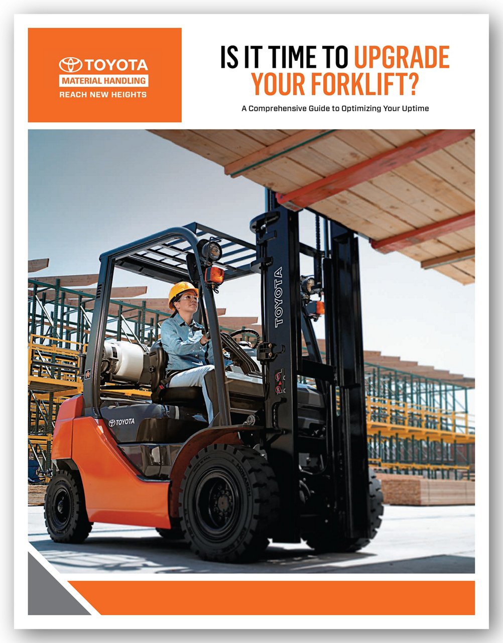 Toyota Informational Cover page titled, "Is it time to upgrade your forklift", and featuring a woman driving a Toyota forklift in an outdoor lot 